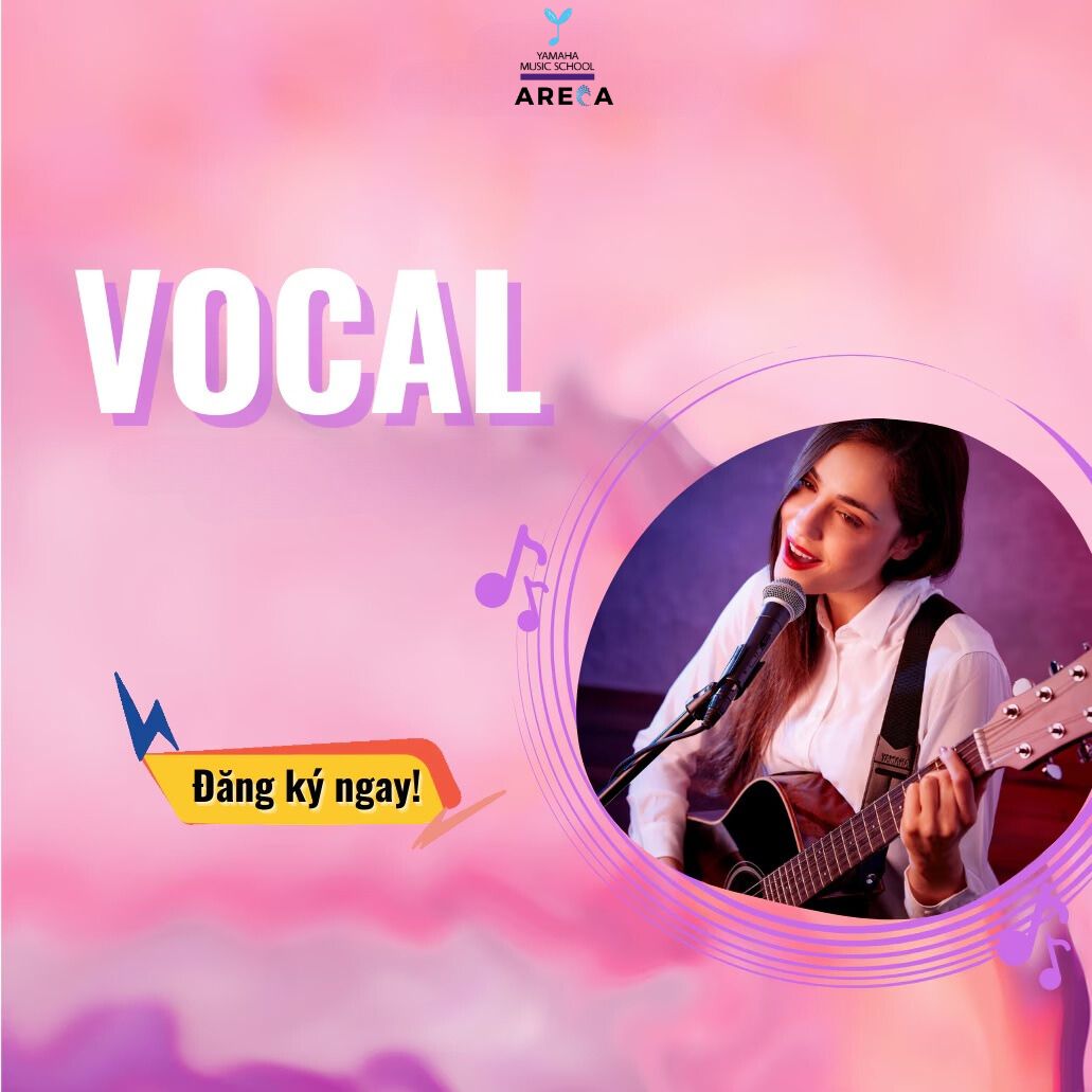 Khóa Học Thanh Nhạc |  Trường Âm Nhạc Yamaha Areca