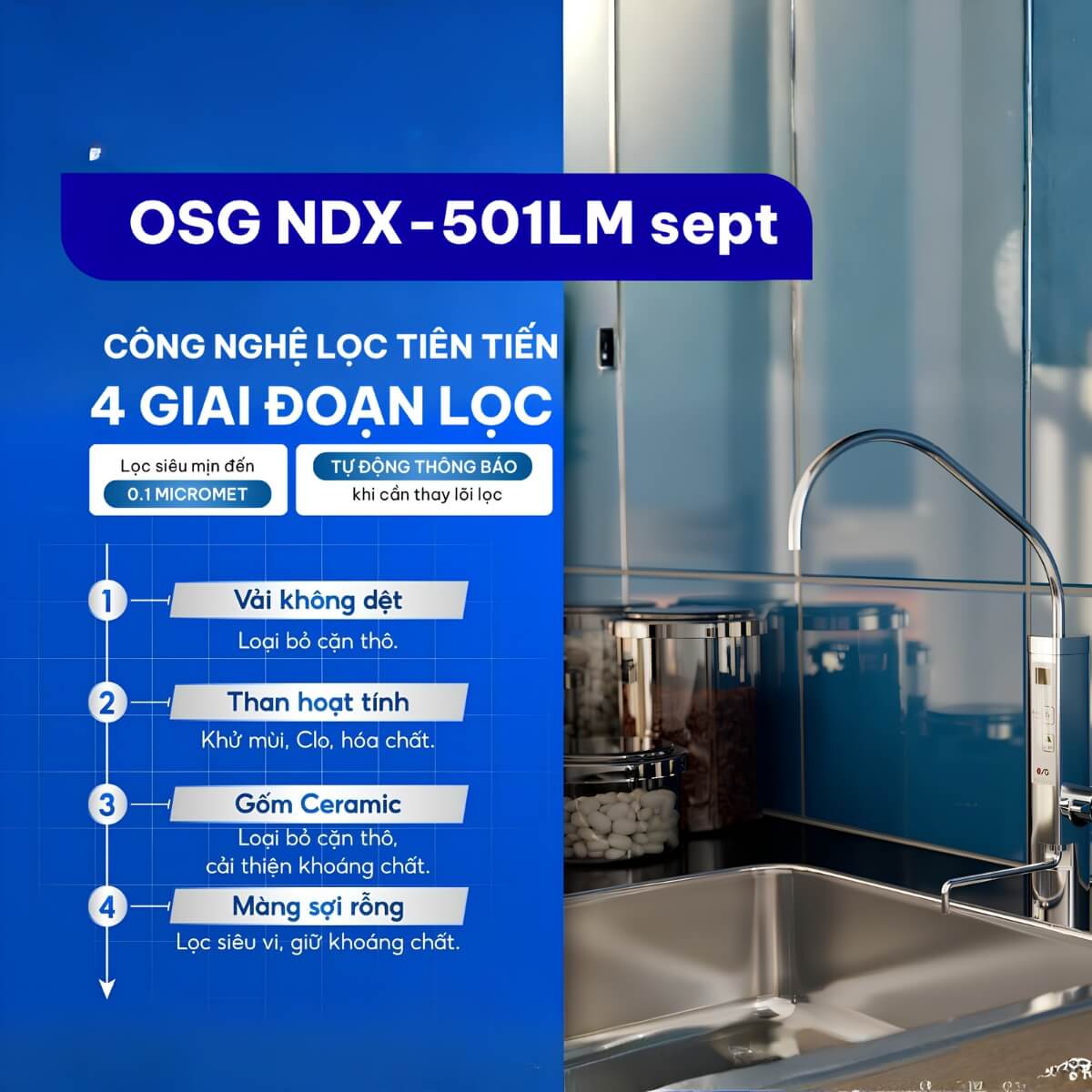 Hệ thống lọc 4 cấp trên OSG Alka Rich NDX-501LM sept giữ khoáng chất tự nhiên