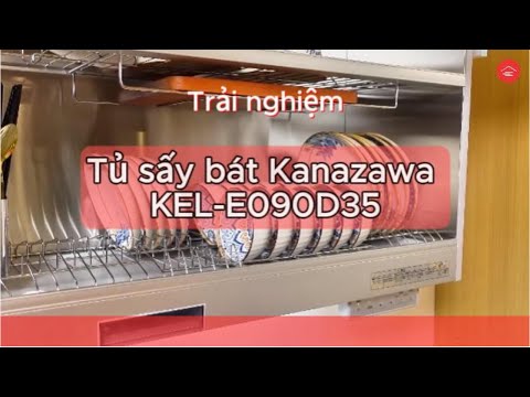 HDSD Tủ sấy bát Kanazawa KEL-E090D35 | Đồ Nhật Nội Địa