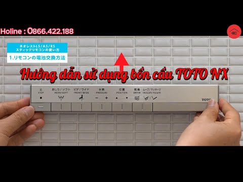 Bồn Cầu TOTO NX | Hướng Dẫn Sử Dụng | Đồ Nhật Nội Địa